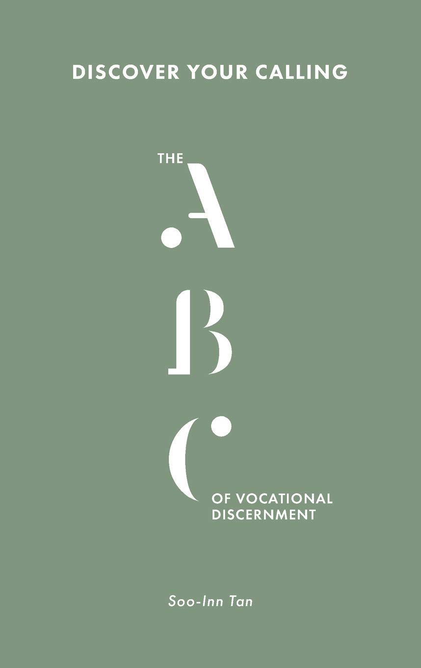 Discover Your Calling: The ABC of Vocational Discernment