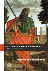 The Letter to the Romans: A Short Commentary